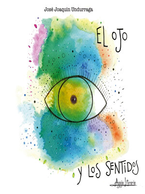 cover image of El ojo y los sentidos